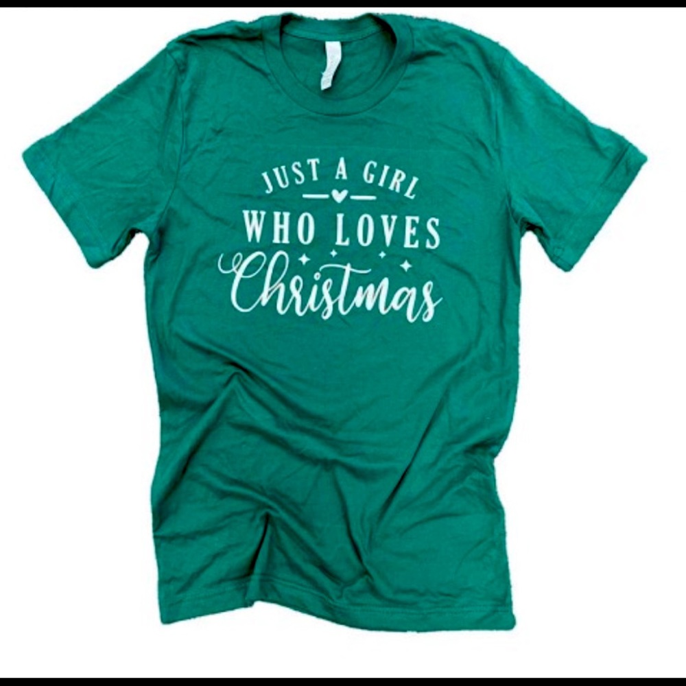 Girl Loves Christmas Graphic Tee. Ready for Christmas Day with pretty tee